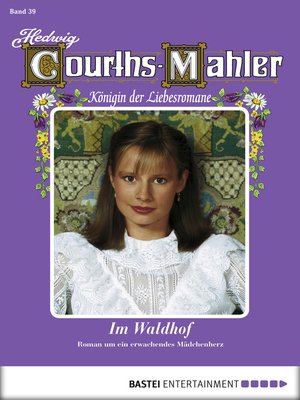cover image of Hedwig Courths-Mahler--Folge 039